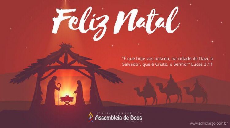 Igreja Assembleia de Deus ressaltou o verdadeiro significado do Natal